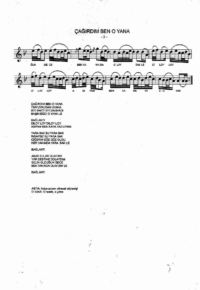 ÇAĞIRDIM BEN O YANA