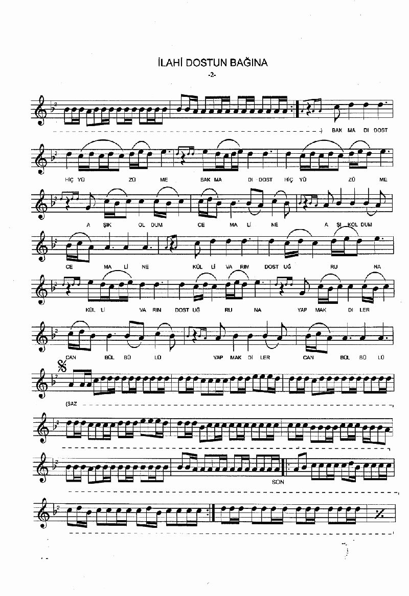 İLAHİ DOSTUN BAĞINA