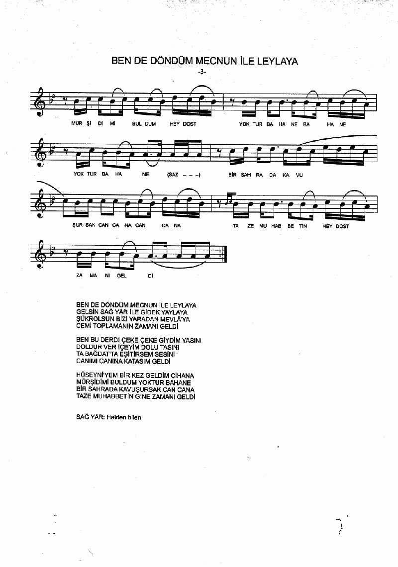 BENDE DÖNDÜM MECNUN İLE LEYLA'YA